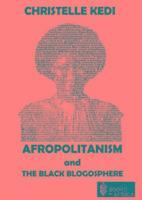 bokomslag Afropolitanism and the Black Blogosphere