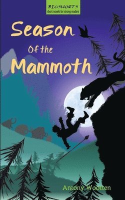 Season of the Mammoth 1