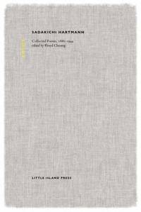 bokomslag Sadakichi Hartmann: Collected Poems, 1886-1944