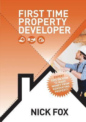 Nick Fox, Dr Fox, Nick - First Time Property Developer, Häftad