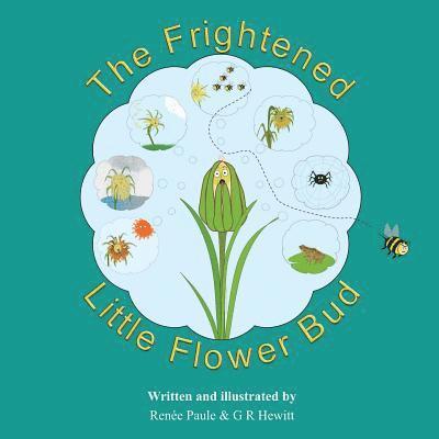 The Frightened Little Flower Bud 1