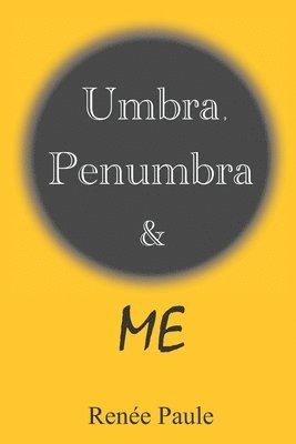 Renée Paule, Renee Paule, G. R. Hewitt - Umbra, Penumbra & Me, Häftad