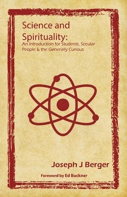 bokomslag Science and Spirituality