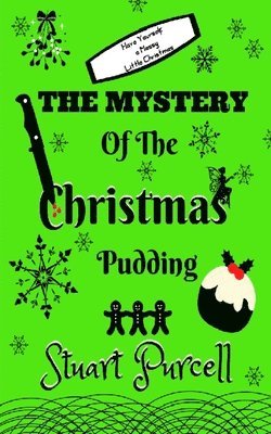 bokomslag The Mystery of the Christmas Pudding