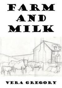 bokomslag Farm and Milk