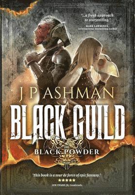 J P Ashman, J. P. Ashman, Jeff Gardiner - Black Guild, Inbunden