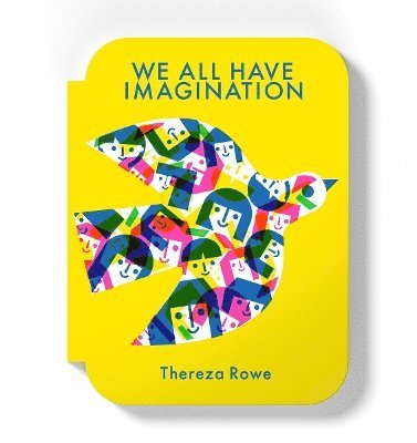 We all have imagination 1