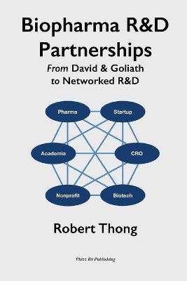 Robert Thong - Biopharma R&D Partnerships, Häftad