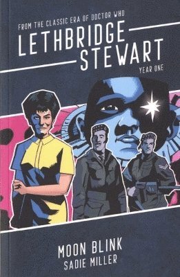 Sadie Miller - Lethbridge-Stewart: Moon Blink, Häftad