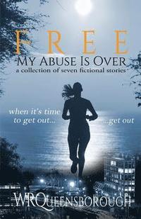 bokomslag Free: My Abuse Is Over