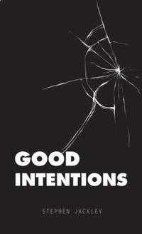 bokomslag Good Intentions