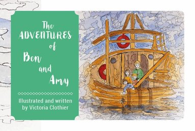 Victoria Clothier - Adventures of Ben and Amy, Häftad