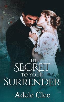 Secret to Your Surrender