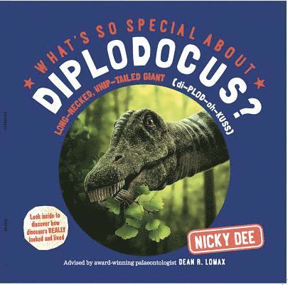 What's So Special About Diplodocus? 1