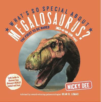 What's So Special About Megalosaurus? 1