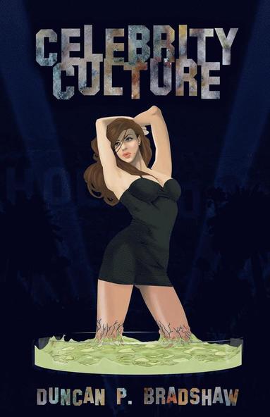 Duncan P. Bradshaw - Celebrity Culture, Häftad