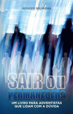 Reinder Bruinsma - Sair Ou Permacener?, Häftad