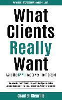 bokomslag What Clients Really Want