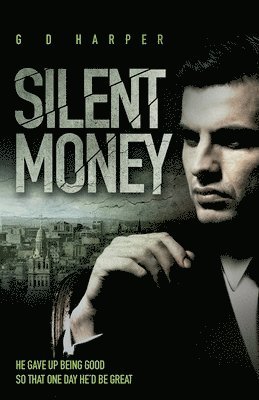 Silent Money 1