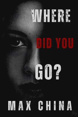 Where Did You Go? 1