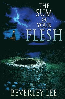 bokomslag Sum of Your Flesh
