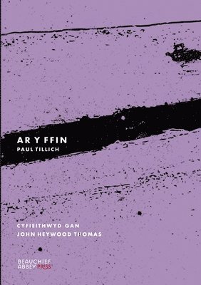 Paul Tillich - Ar Y Ffin, Häftad