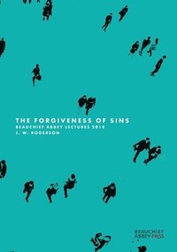 bokomslag The Forgiveness of Sins
