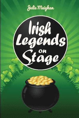 Irish Legends on Stage 1