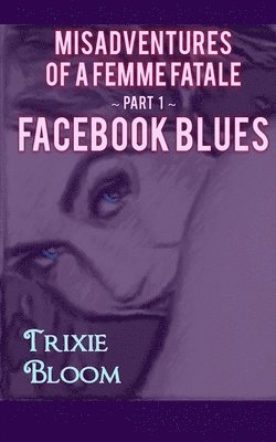 Facebook Blues 1