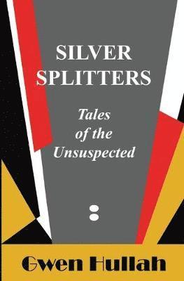 Silver Splitters 1