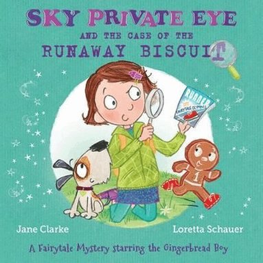 Jane Clarke - Sky Private Eye and the Case of the Runway Biscuit, Häftad