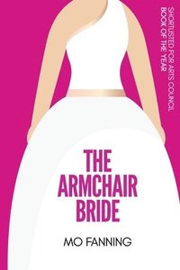 bokomslag The Armchair Bride