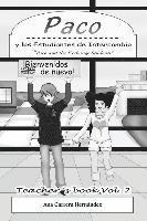 bokomslag Paco y Los Estudiantes de Intercambio: Vol. 2 Teachers Book