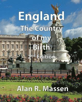 England the Country of my Birth 1