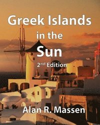 bokomslag Greek Islands in the Sun