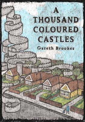 Thousand Coloured Castles
