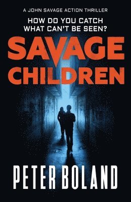 bokomslag Savage Children