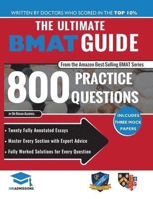 Rohan Agarwal - Ultimate BMAT Guide: 800 Practice Questions, Häftad