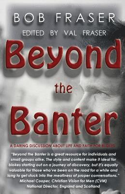 Beyond the Banter 1