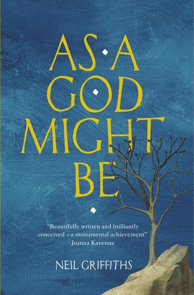 Neil Griffiths - As A God Might Be, Häftad