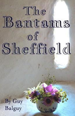 Guy Balguy - Bantams of Sheffield, Häftad