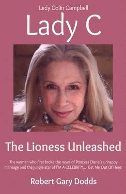Lady C the Lioness Unleashed 1