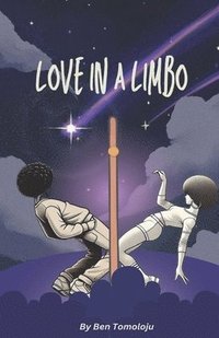 bokomslag Love In A Limbo