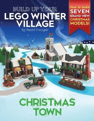 bokomslag Build Up Your LEGO Winter Village