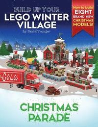 bokomslag Build Up Your LEGO Winter Village