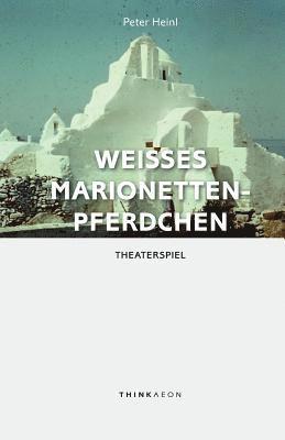 Weisses Marionettenpferdchen 1