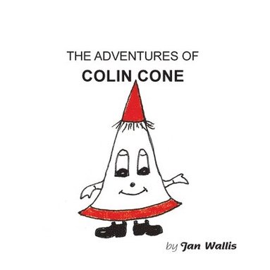 Jan Wallis - Adventures of Colin Cone, Häftad