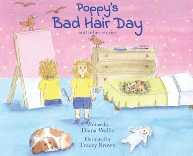 Diana Wallis - Poppy's Bad Hair Day, Inbunden