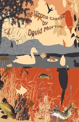 David Morton - Wrong Cheese, Häftad