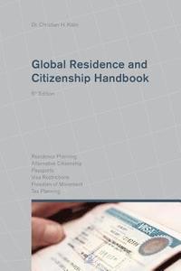 bokomslag Global Residence and Citizenship Handbook